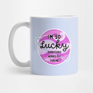 Lucky Girls Mug